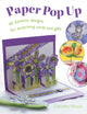 Book cover of: Paper Pop Up. By: Dorothy Wood