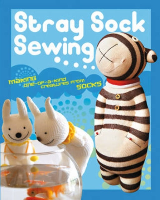 Book cover of: Stray Sock Sewing. By: Dan Ta