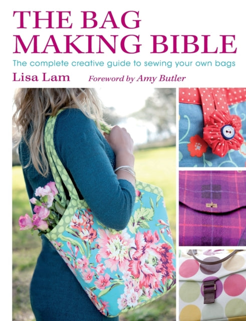 Book cover of: The Bag Making Bible