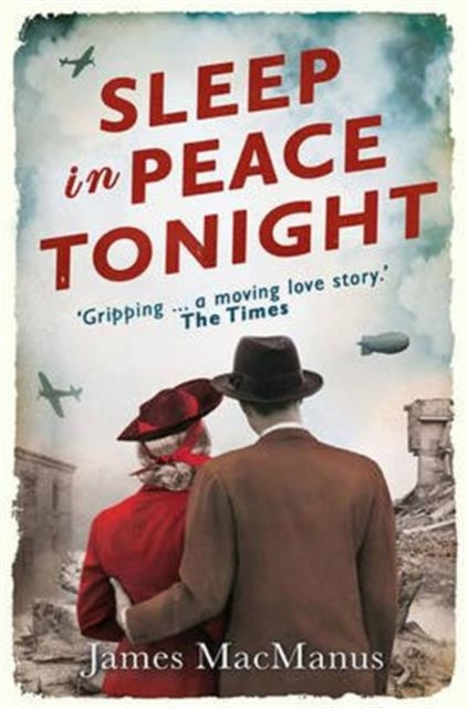 Book cover of: Sleep in Peace Tonight. By: James MacManus
