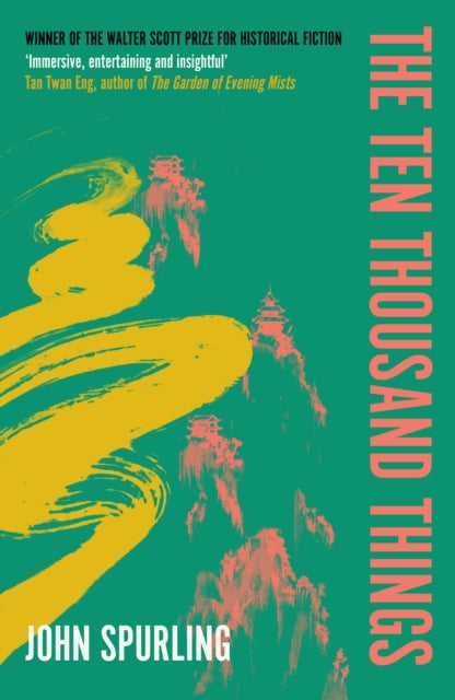 Book cover of: Ten Thousand Things. By: John Spurling