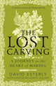 Book cover of: Lost Carving. By: David Esterly