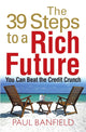 Book cover of: 39 Steps to a Rich Future. By: Paul Banfield