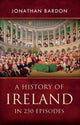 Book cover of: History of Ireland in 250 Episodes. By: Jonathan Bardon
