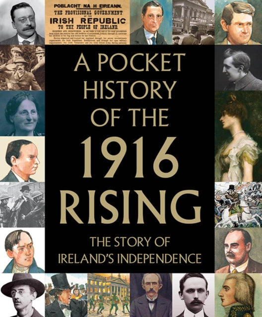 Book cover of: Pocket History of the 1916 Rising. By: Tara Gallagher