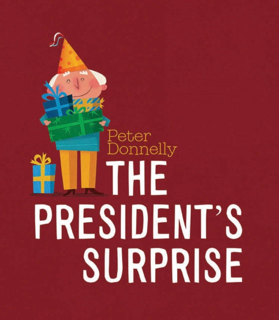 Book cover of: President's Surprise. By: Peter Donnelly