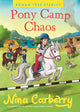 Book cover of: Rowan Tree Stables 2 - Pony Camp Chaos. By: Nina Carberry