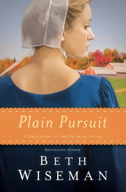Book cover of: Plain Pursuit. By: Beth Wiseman