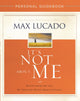 Book cover of: It's Not About Me Personal Guidebook