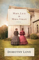 Book cover of: Mrs. Lee and Mrs. Gray. By: Dorothy Love