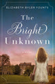 Book cover of: Bright Unknown