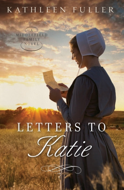 Book cover of: Letters to Katie. By: Kathleen Fuller