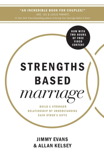 Book cover of: Strengths Based Marriage. By: Jimmy Evans