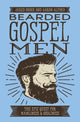 Book cover of: Bearded Gospel Men. By: Jared Brock