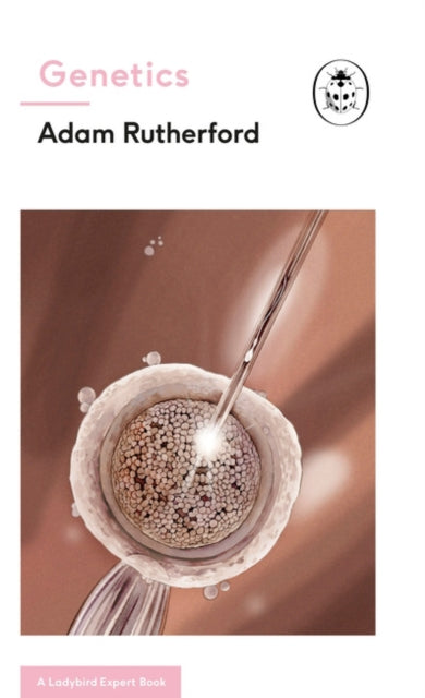 Book cover of: Genetics. By: Adam Rutherford