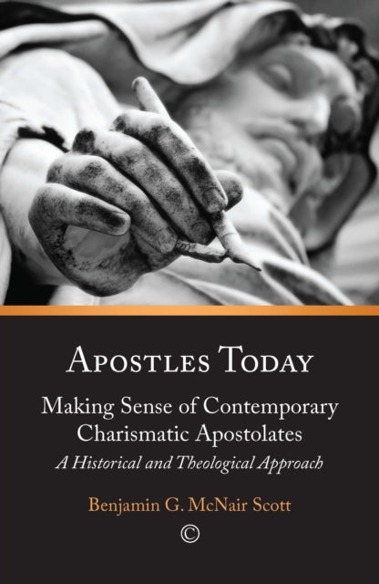 Book cover of: Apostles Today. By: Benjamin G. McNair Scott