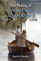 Book cover of: Making of Swallows and Amazons (1974). By: Sophie Neville