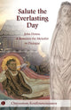 Book cover of: Salute the Everlasting Day