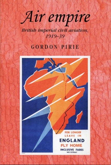 Book cover of: Air Empire. By: Gordon Pirie