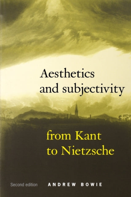Book cover of: Aesthetics and Subjectivity. By: Andrew Bowie