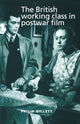 Book cover of: British Working Class in Postwar Film