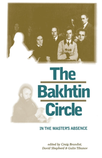Book cover of: Bakhtin Circle