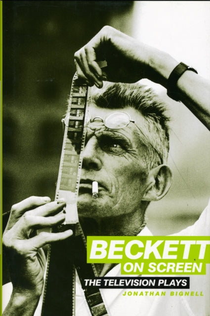 Book cover of: Beckett on Screen. By: Jonathan Bignell