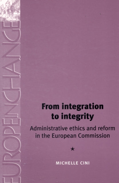 Book cover of: From Integration to Integrity. By: Michelle Cini