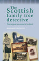 Book cover of: Scottish Family Tree Detective. By: Rosemary Bigwood