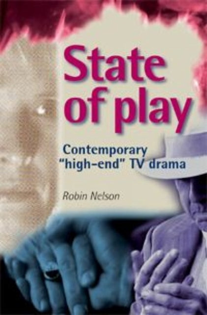 Book cover of: State of Play. By: Nelson, Robin, Robin Nelson
