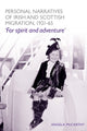 Book cover of: Personal Narratives of Irish and Scottish Migration, 1921–65. By: Angela McCarthy