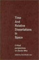 Book cover of: Time and Relative Dissertations in Space. By: David Butler