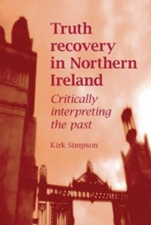 Truth Recovery in Northern Ireland