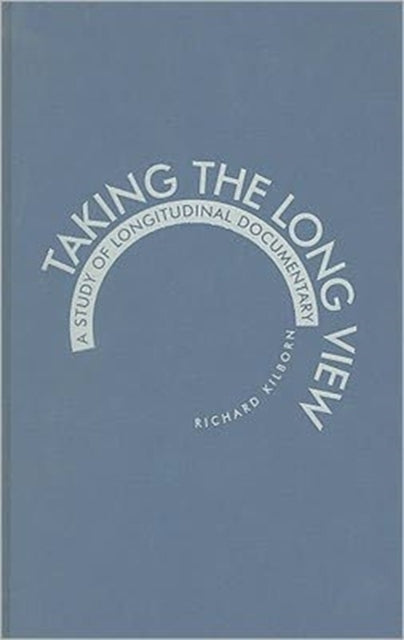 Book cover of: Taking the Long View. By: R. W. Kilborn