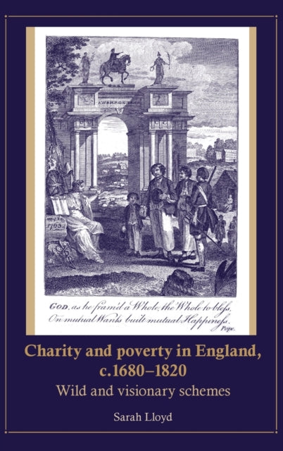 Book cover of: Charity and Poverty in England, C.1680–1820. By: Sarah Lloyd