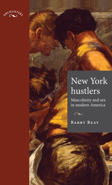 Book cover of: New York Hustlers. By: Barry Reay