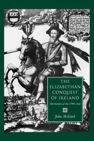 Elizabethan Conquest of Ireland