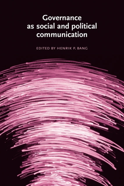 Book cover of: Governance as Social and Political Communication. By: Henrik Bang