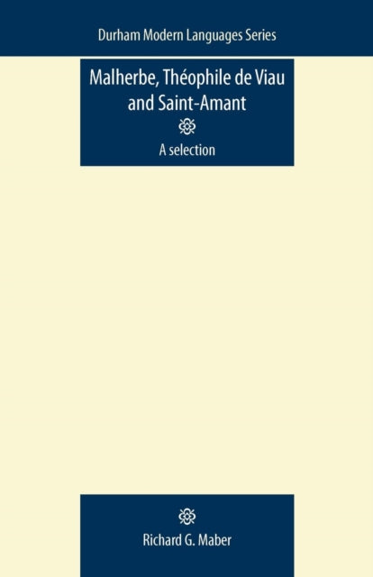 Book cover of: Malherbe, TheOphile De Viau and Saint-Amant