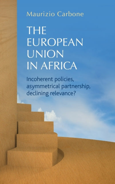 Book cover of: European Union in Africa. By: Maurizio Carbone