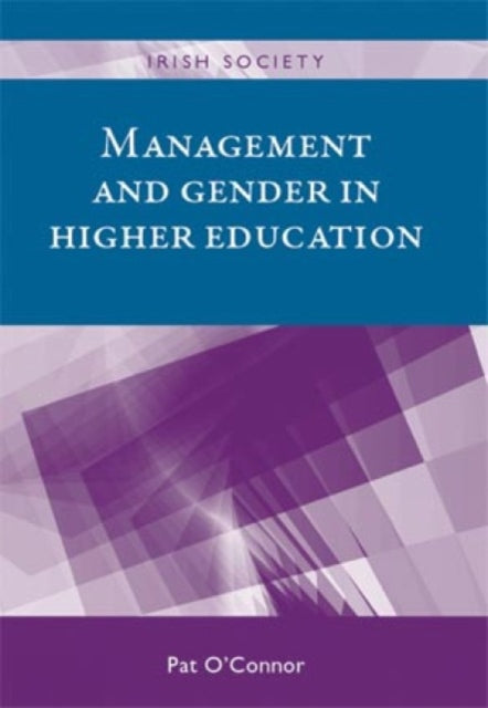 Book cover of: Management and Gender in Higher Education. By: Pat O'Connor