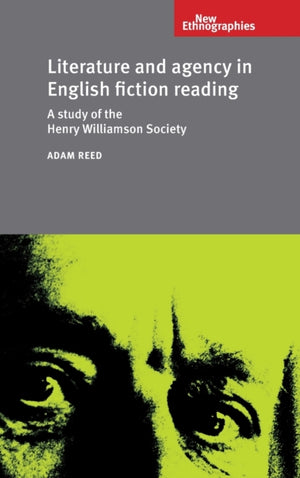 Literature and Agency in English Fiction Reading