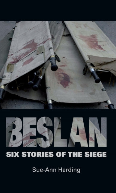 Book cover of: Beslan. By: Sue-Ann Harding