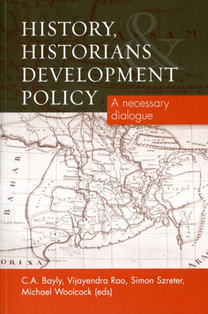 History, Historians and Development Policy