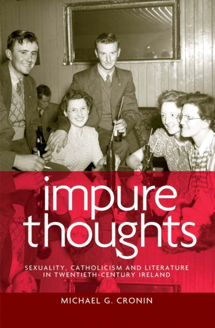 Book cover of: Impure Thoughts. By: Michael G. Cronin