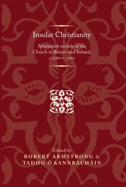 Book cover of: Insular Christianity