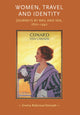 Book cover of: Women, Travel and Identity. By: Emma Robinson-Tomsett