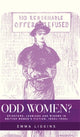 Book cover of: Odd Women?. By: Emma Liggins