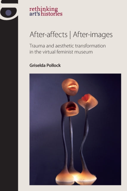Book cover of: After-Affects | After-Images