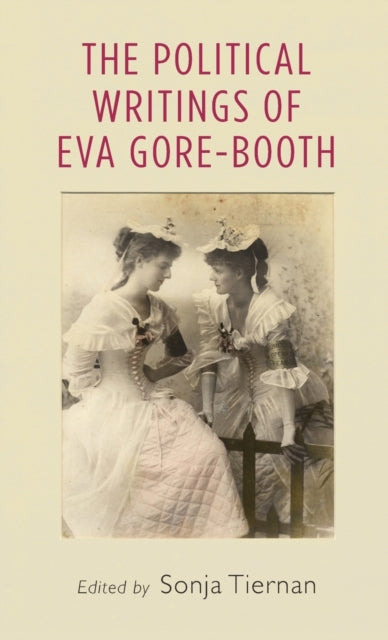 Book cover of: Political Writings of EVA Gore-Booth. By: Tiernan Sonja